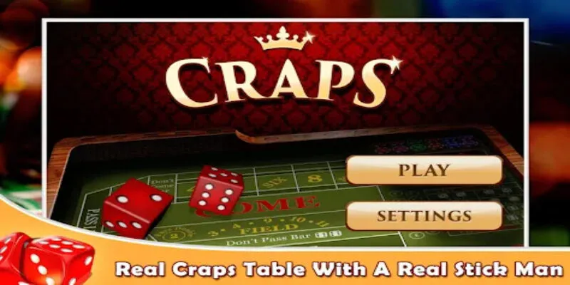 Giới thiệu tổng quan về trò chơi Craps