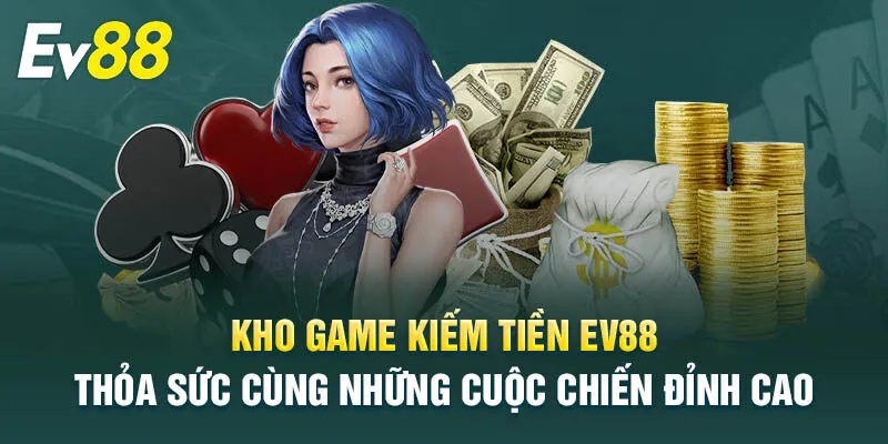 Sản phẩm và dịch vụ EV88 cung cấp